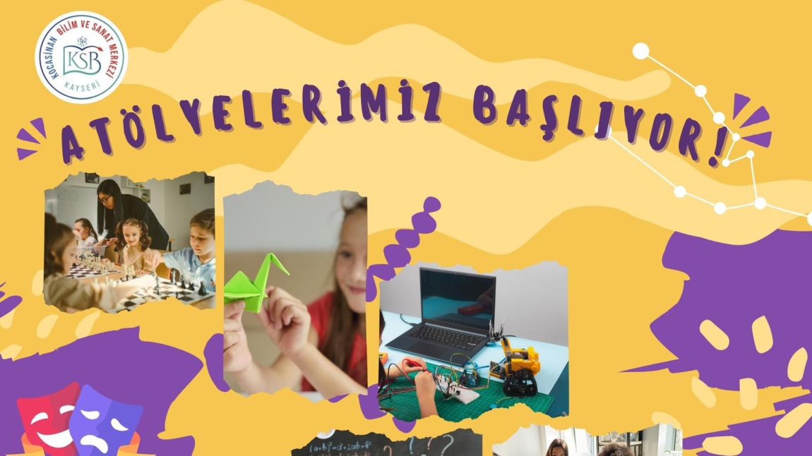 ATÖLYELERİMİZ BAŞLIYOR